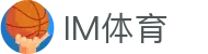 IM体育-IM体育登陆入口-IM体育试玩